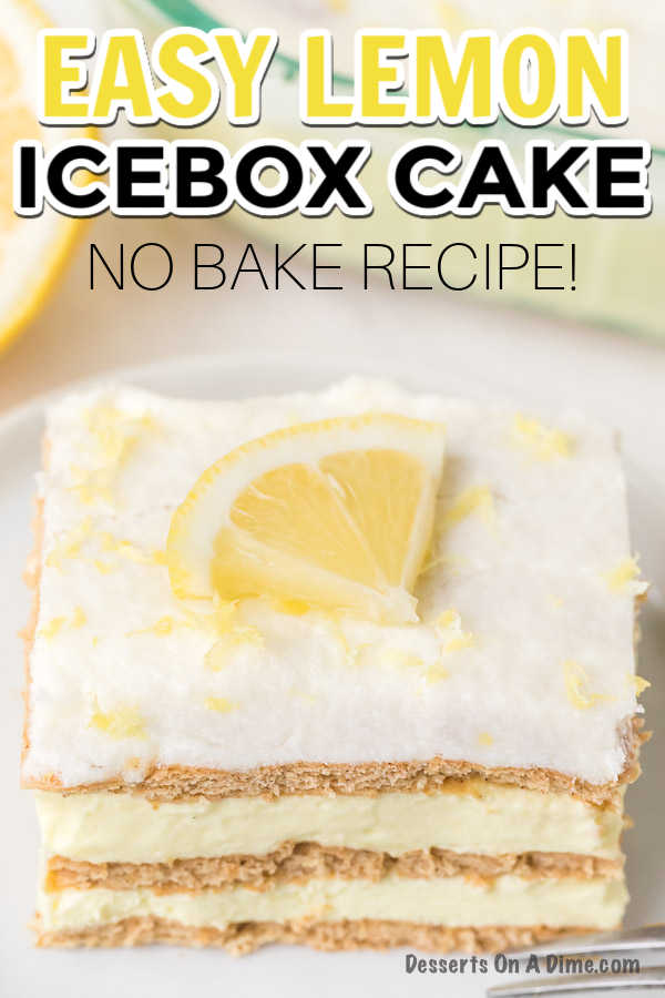 Lemon icebox cake no bake lemon icebox cake recipe