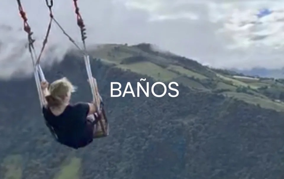 Banos Ecuador Where to Stay Eat + Drink * Destination Zoomer