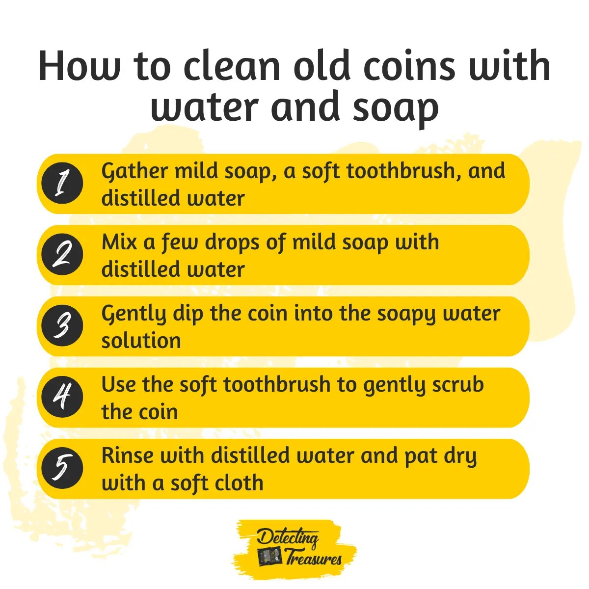 How to Clean Old Coins Found in the Ground [4 BEST Ways!]