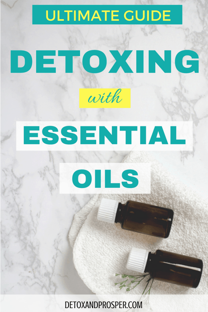 12 Best Essential Oils for Detoxing The Ultimate Detox Guide