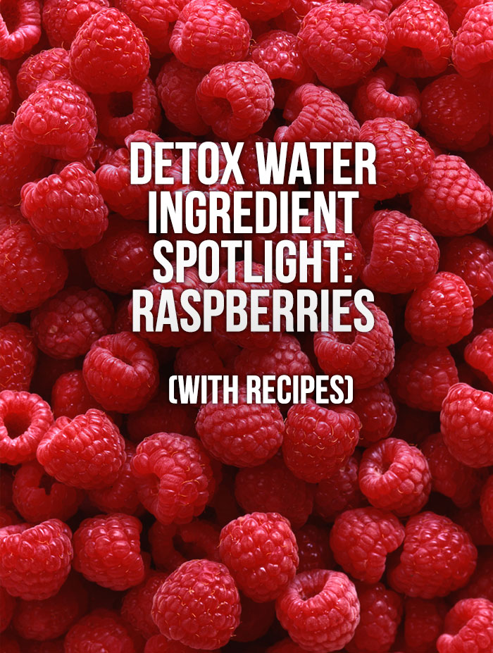 7 Longevity Benefits of Raspberries (+ 3 Raspberry Detox Water Recipes)