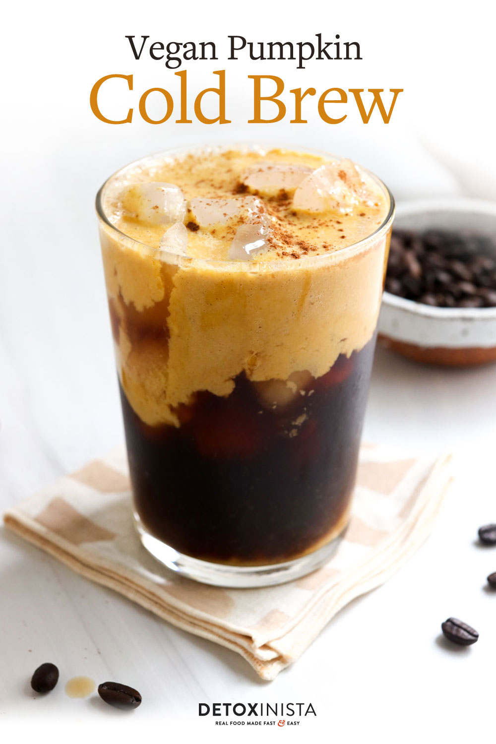 Pumpkin Cream Cold Brew (DairyFree!) Detoxinista