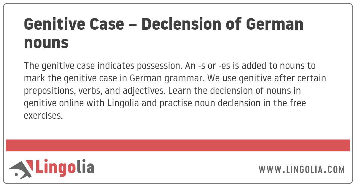 Genitive Case Declension of German nouns