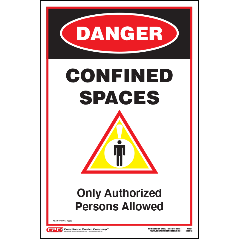 Confined Space Danger Sign Compliance Poster Company