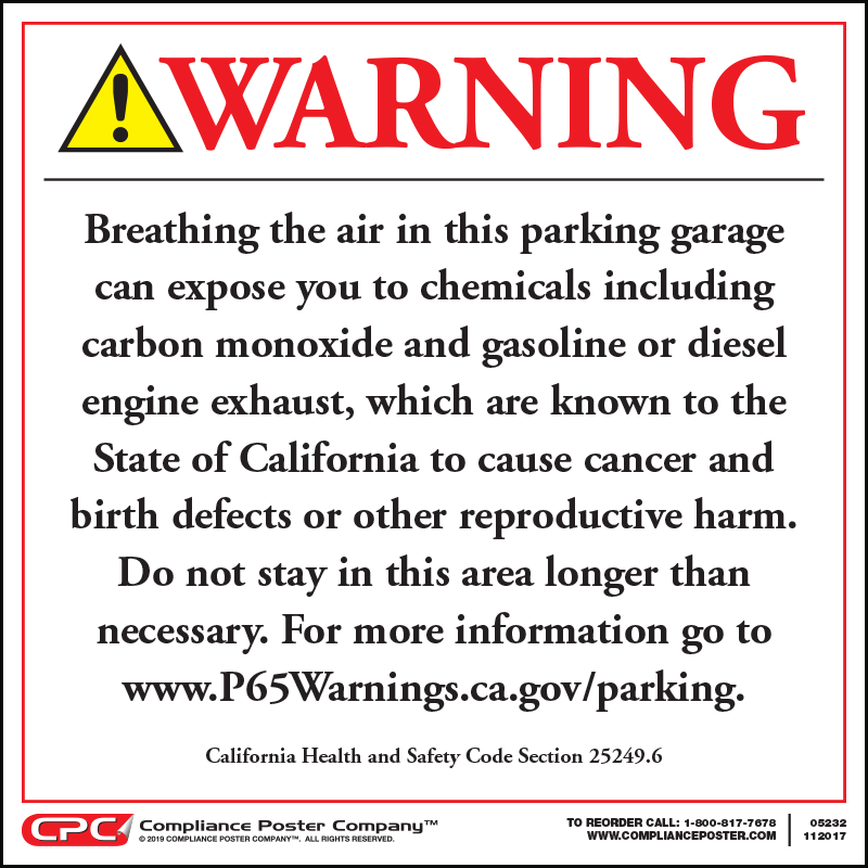 California Prop 65 Enclosed Parking Facility Exposure Warning Sign