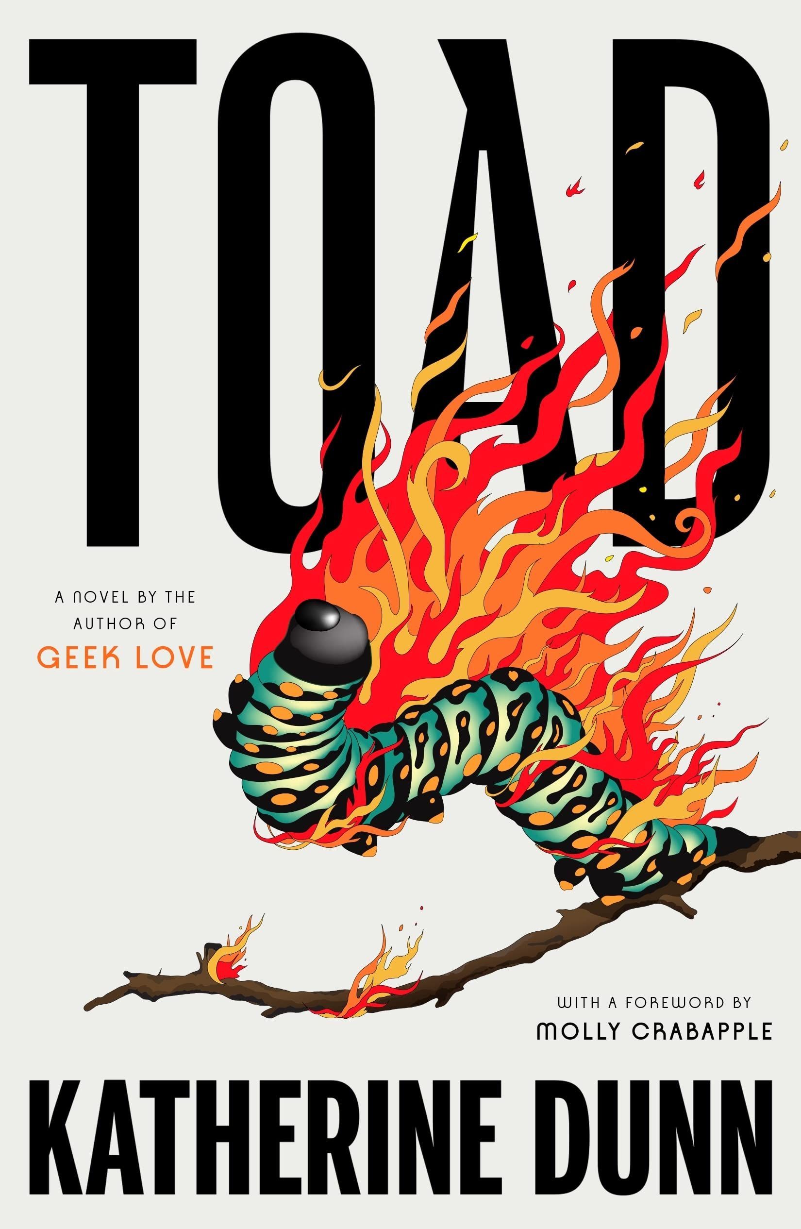 Toad: A Novel by Katherine Dunn, Hardcover Barnes & Noble®
