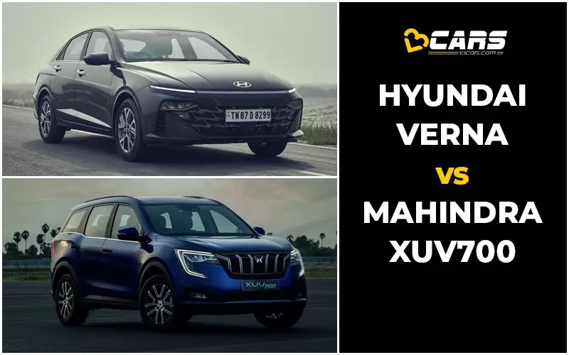 Verna Vs XUV700 5S Comparison Prices, Specs & Dimensions