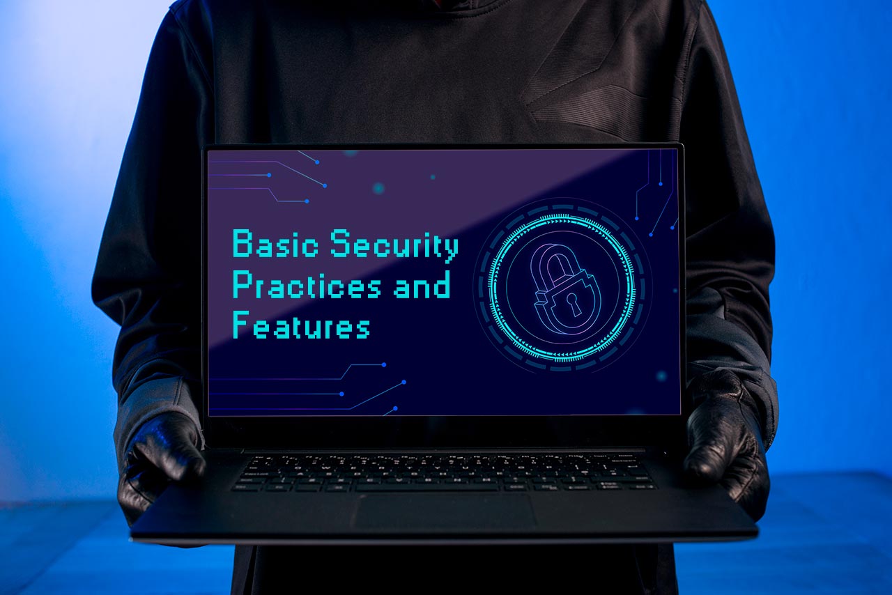 Basic Security Practices and Features for A Startup Software Product