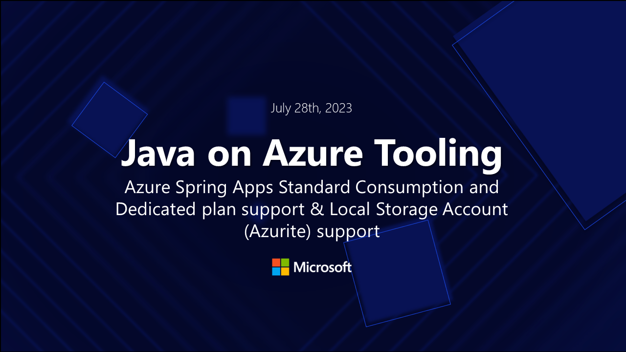 Java on Azure Tooling Update June 2023 Microsoft for Java Developers