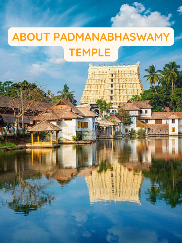 Top 5 Facts About Padmanabhaswamy temple