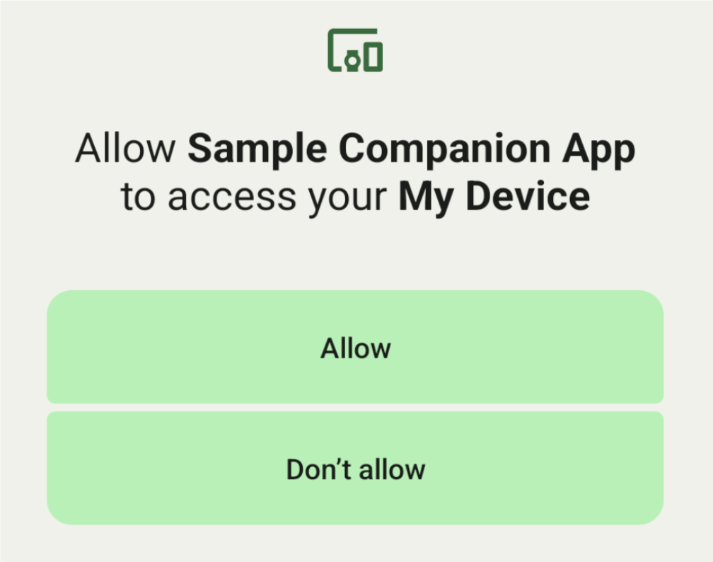 コンパニオン デバイスのペア設定 Connectivity Android Developers