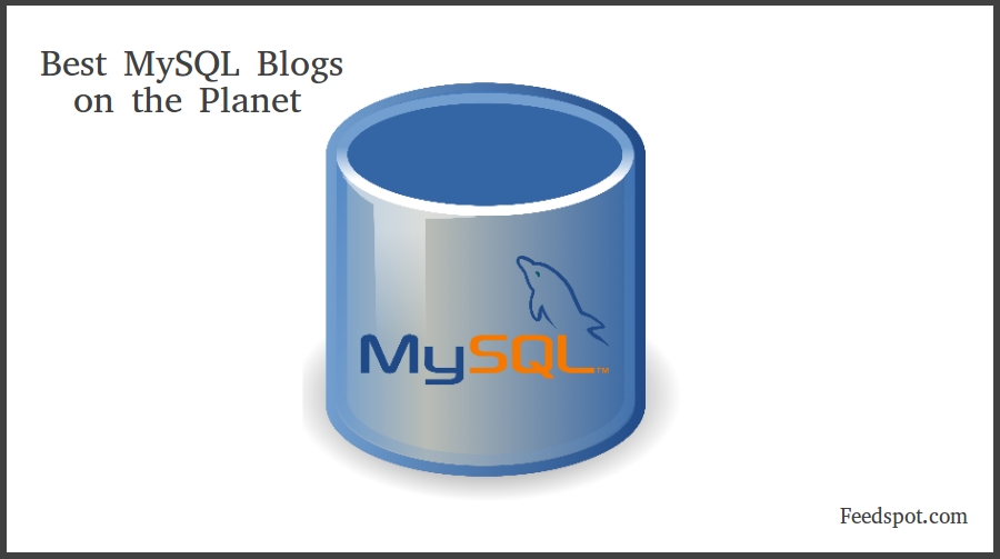 20 Best MySQL Blogs and sites in 2024
