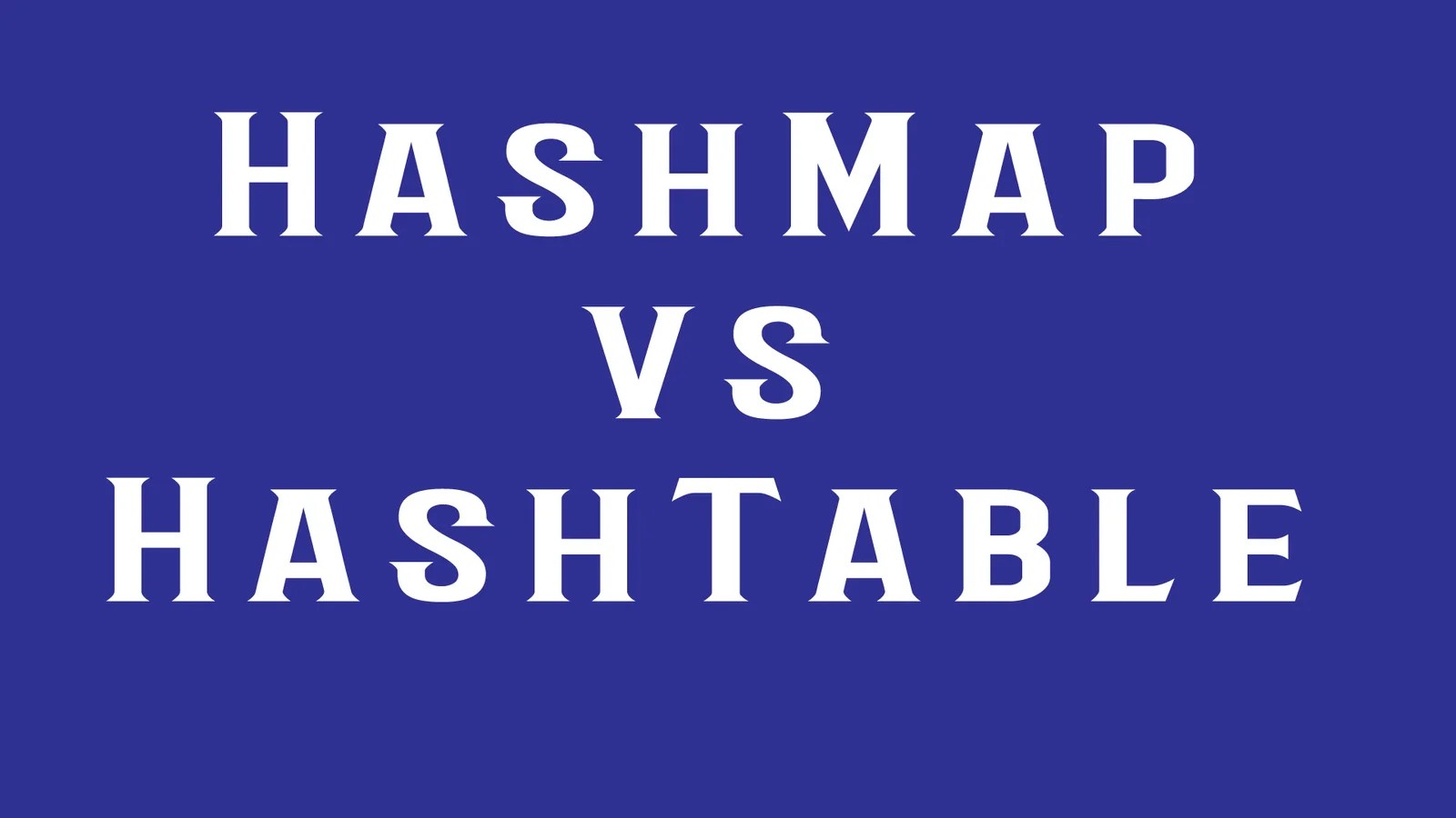 hashmap vs hashtable Developers Journal