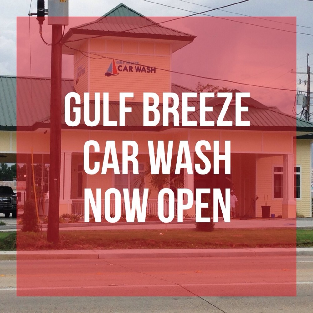 Gulf Breeze Car Wash is Now Open Developing Lafayette