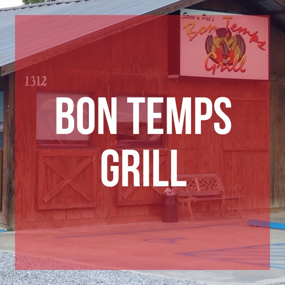 Bon Temps Grill and Why You Should Try Them. Developing Lafayette
