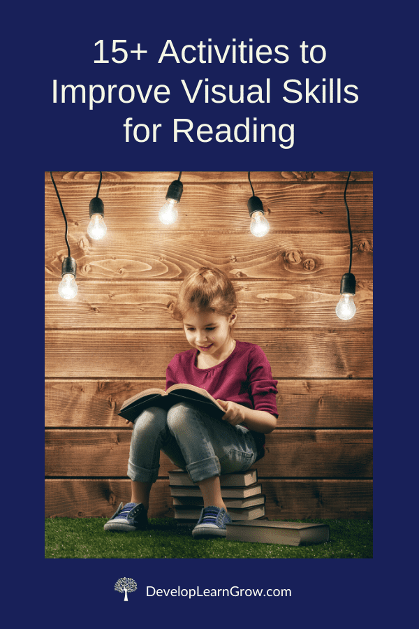 How to Improve Reading with 15+ Visual Skills Activities DEVELOP