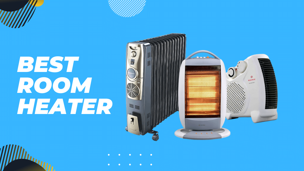 Best Room Heater For Winter 7 सबसे अच्छे रूम हीटर