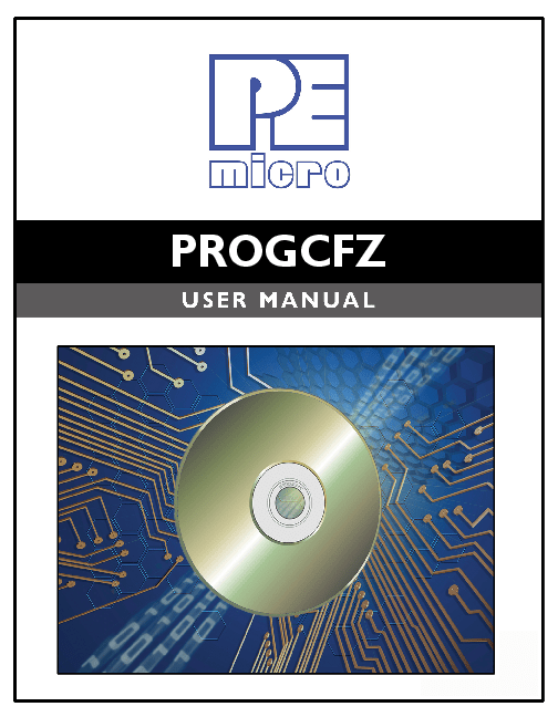 PEmicro CPROGCFZ PROG Flash Programming Software User Guide