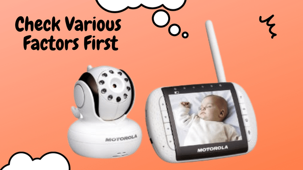 Motorola Baby Monitor Beeping No Signal