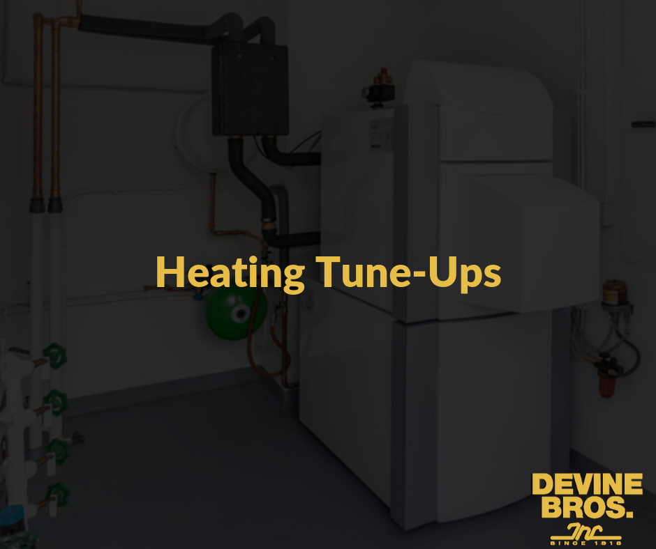 Do I Need A Heating Tune Up This Early? Devine Bros