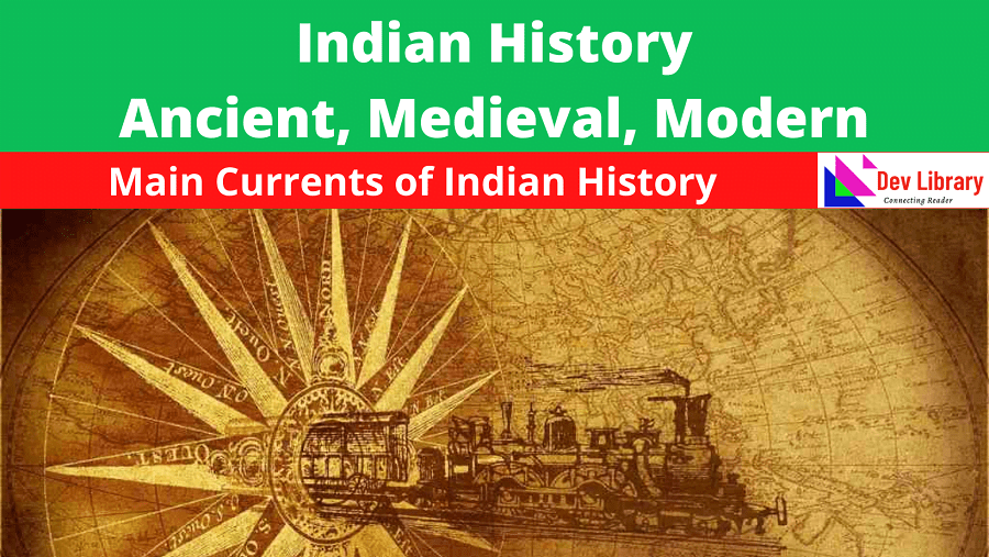 Indian History Notes Ancient, Medieval, Modern Dev Library