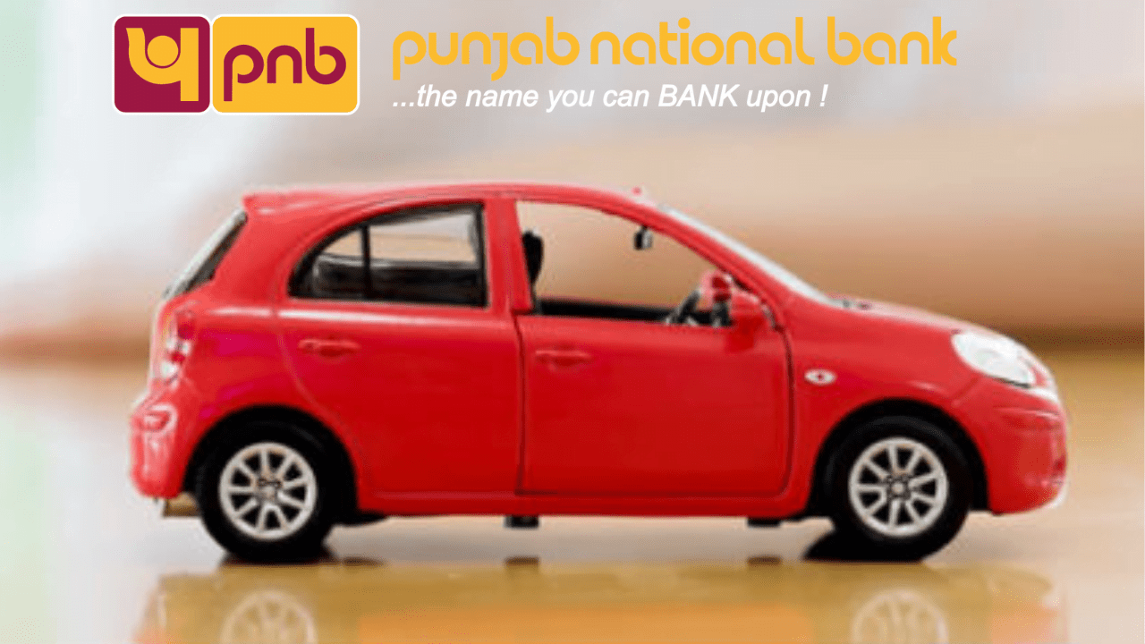 PNB Car Loan Eligibility, Charges, and How to Apply Dev Library