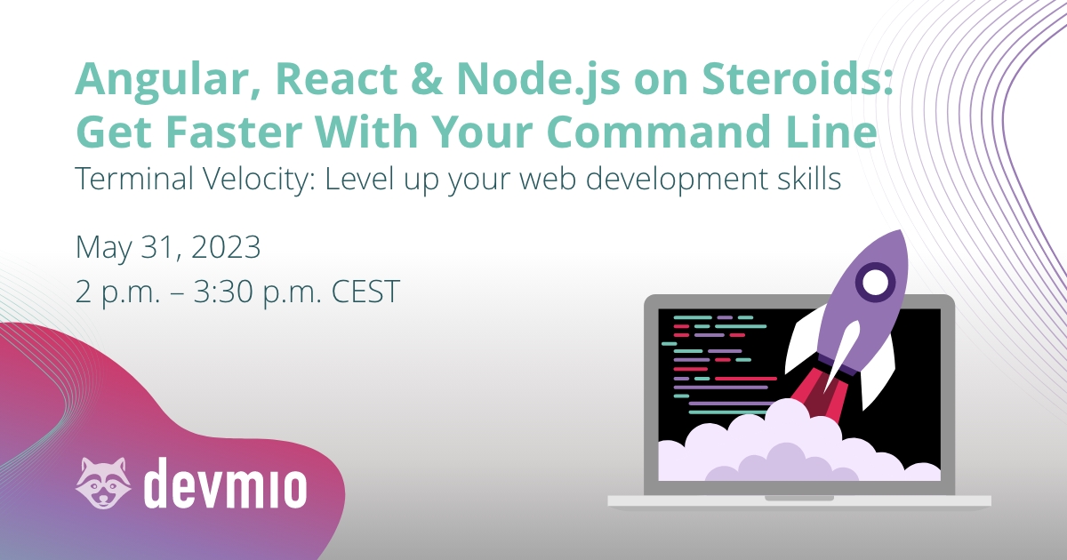 Angular, React & Node.js on Steroids Get Faster With Your Command Line
