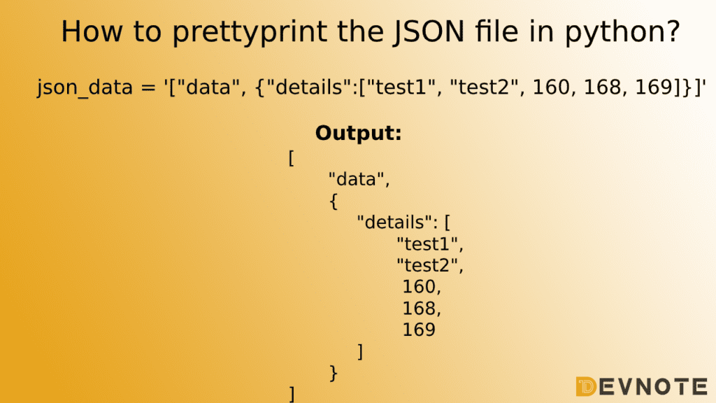How To Prettyprint The Json File In Python Devnote Vrogue