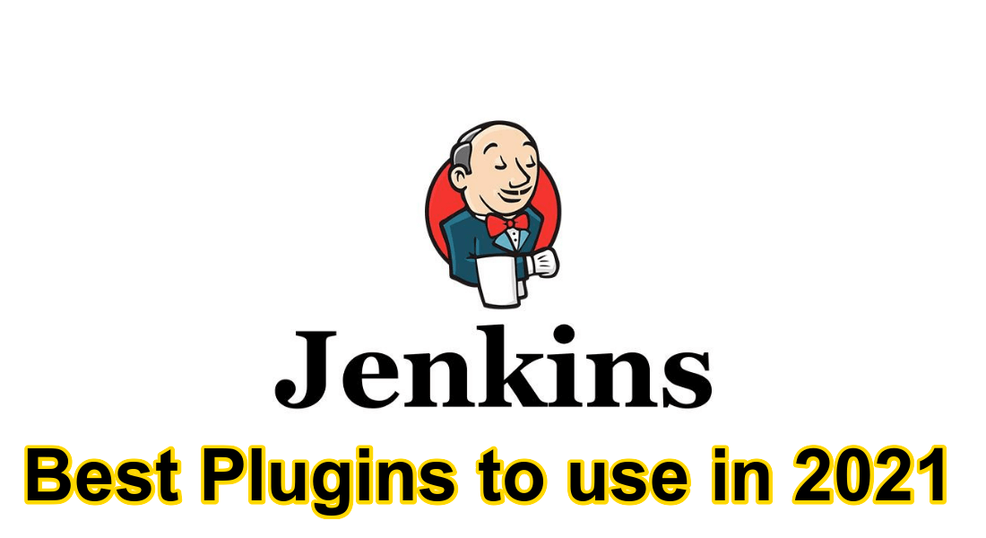 Devops 2021 The best Jenkins Plugins to have in 2021 DevopsCurry