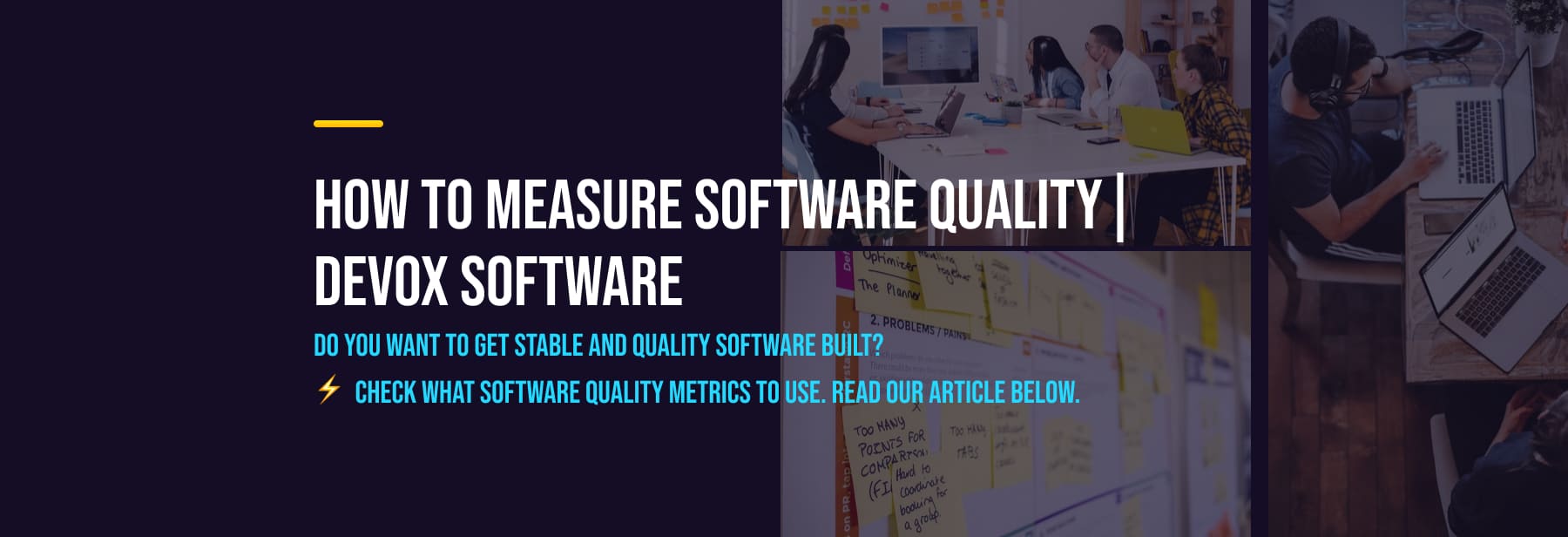Software Quality Metrics Measure it Succesfully Devox Software