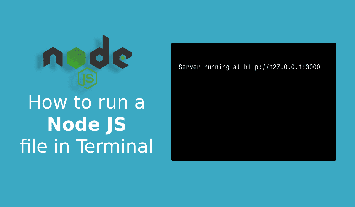 How to run a Node js file in terminal