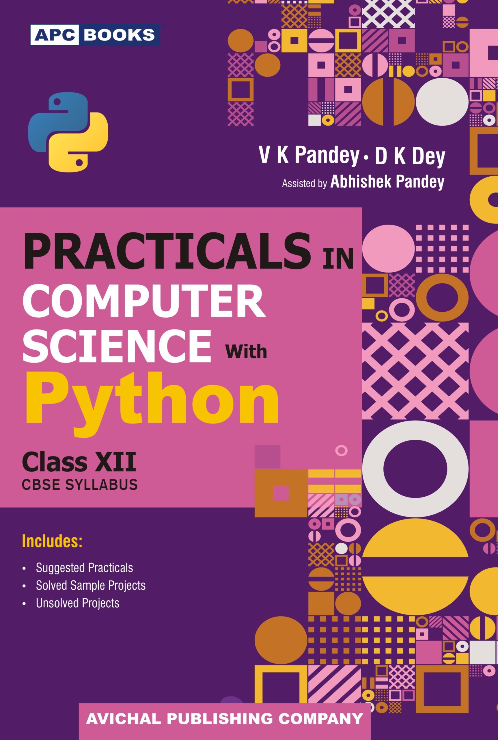 Practicals in Computer Science with Python, ClassXII APC Books