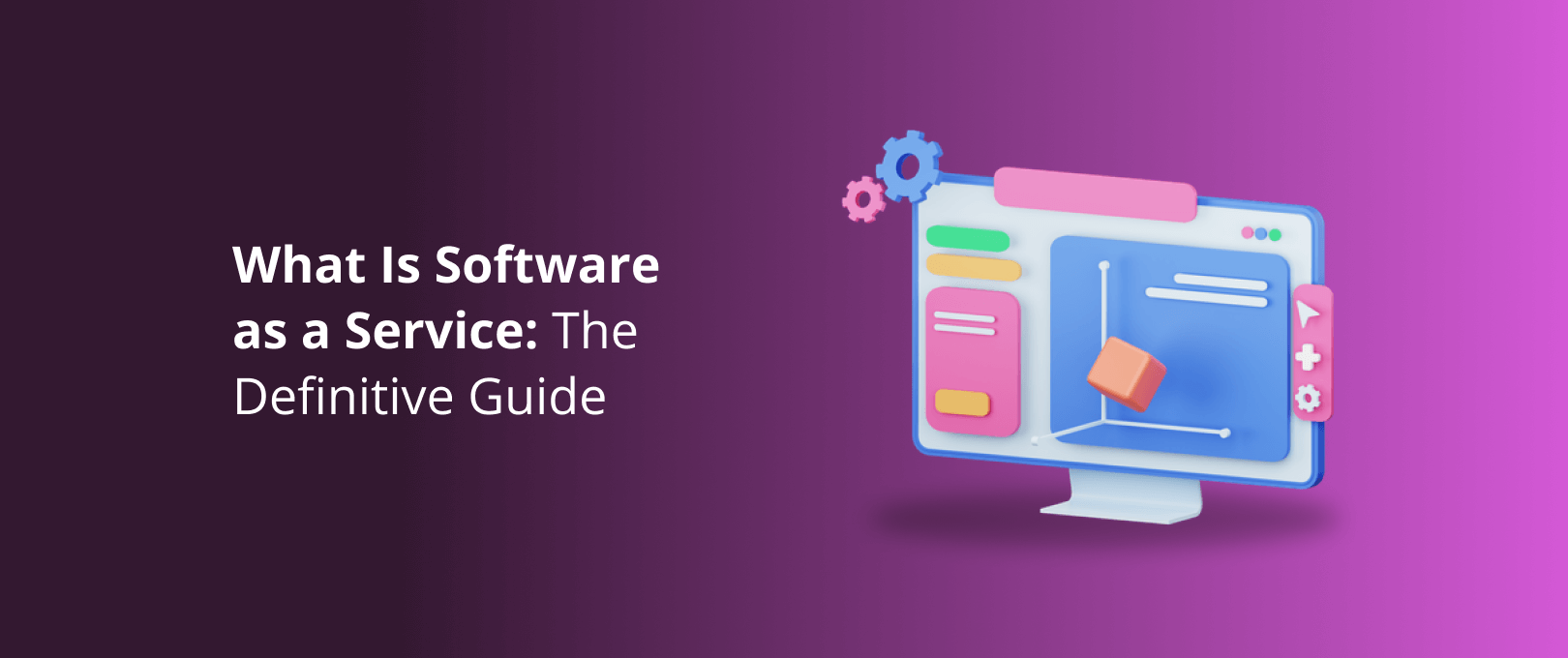 What Is Software as a Service The Definitive Guide DevriX