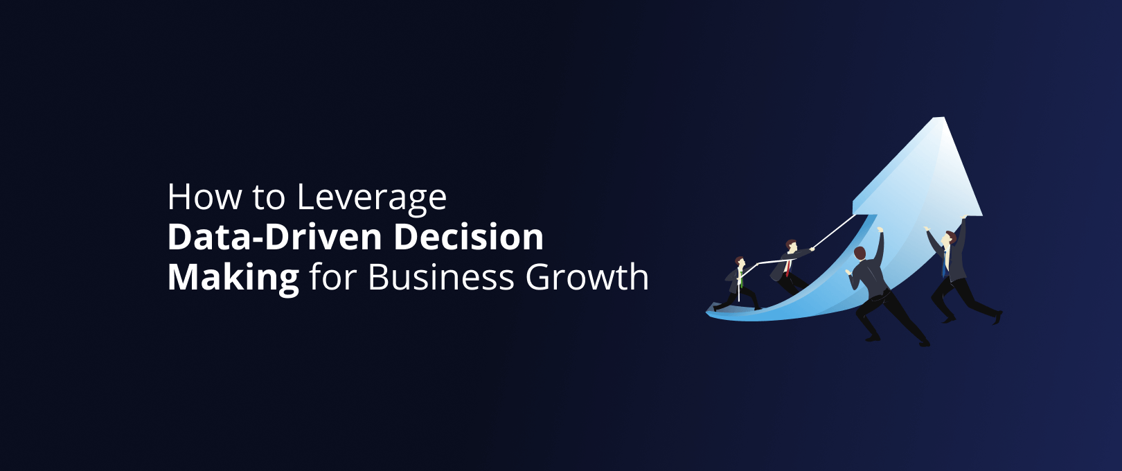 How to Leverage DataDriven Decision Making for Business Growth DevriX