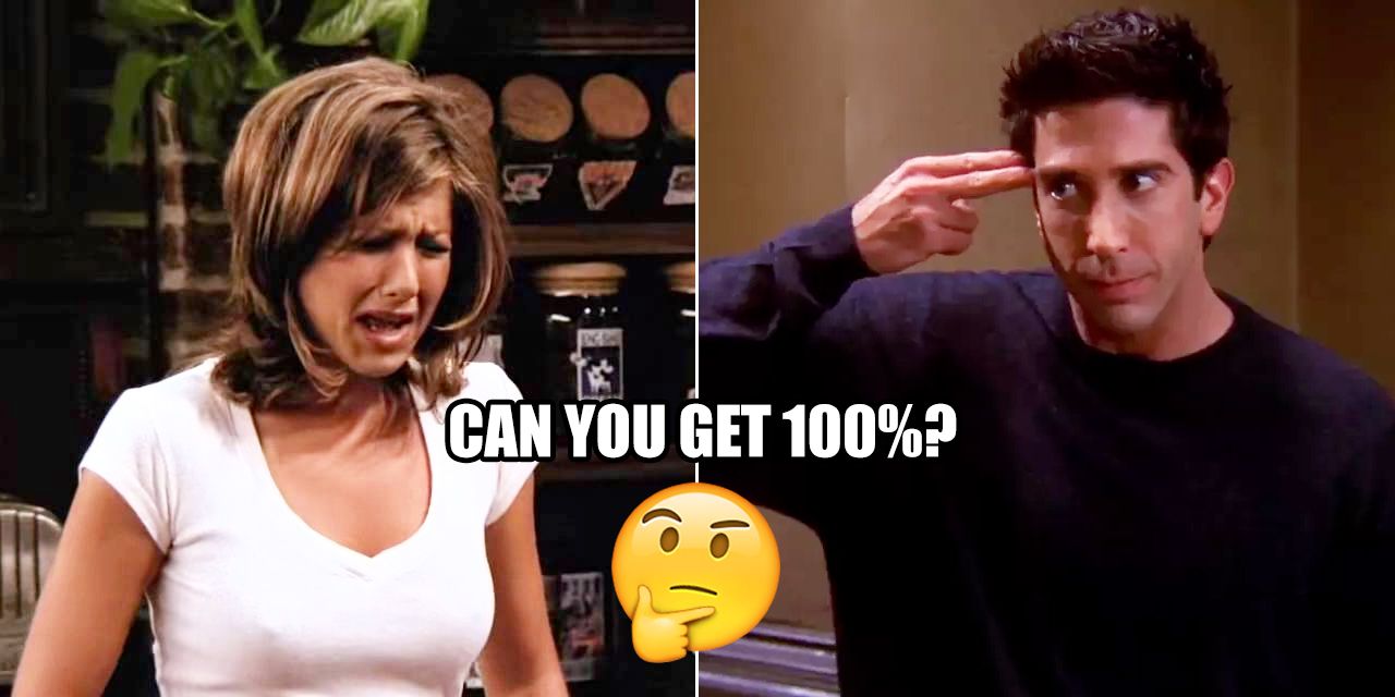 The Ultimate Pro Level Friends Quiz Devsari