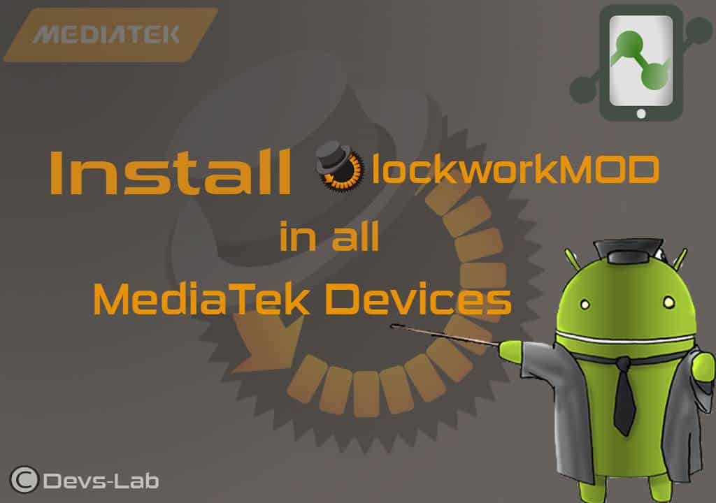 Install ClockworkMOD(CWM) in all MediaTek Android Device Working 1000
