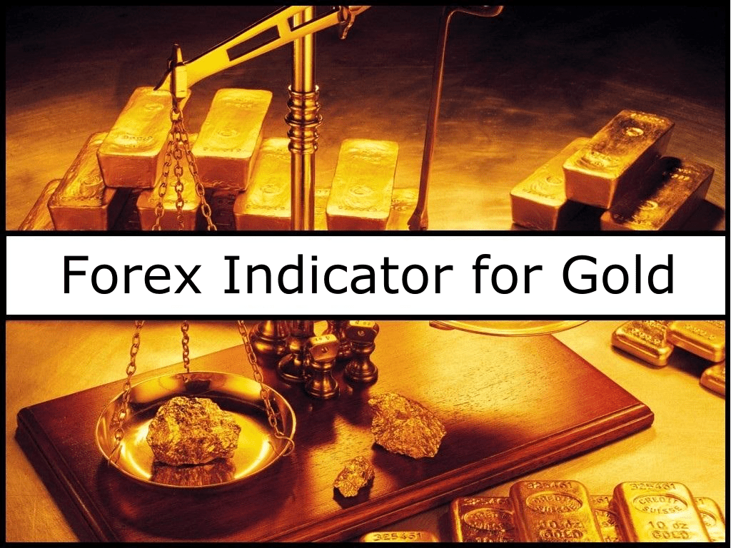 Forex Indicator for Gold Myth or Reality? Forex