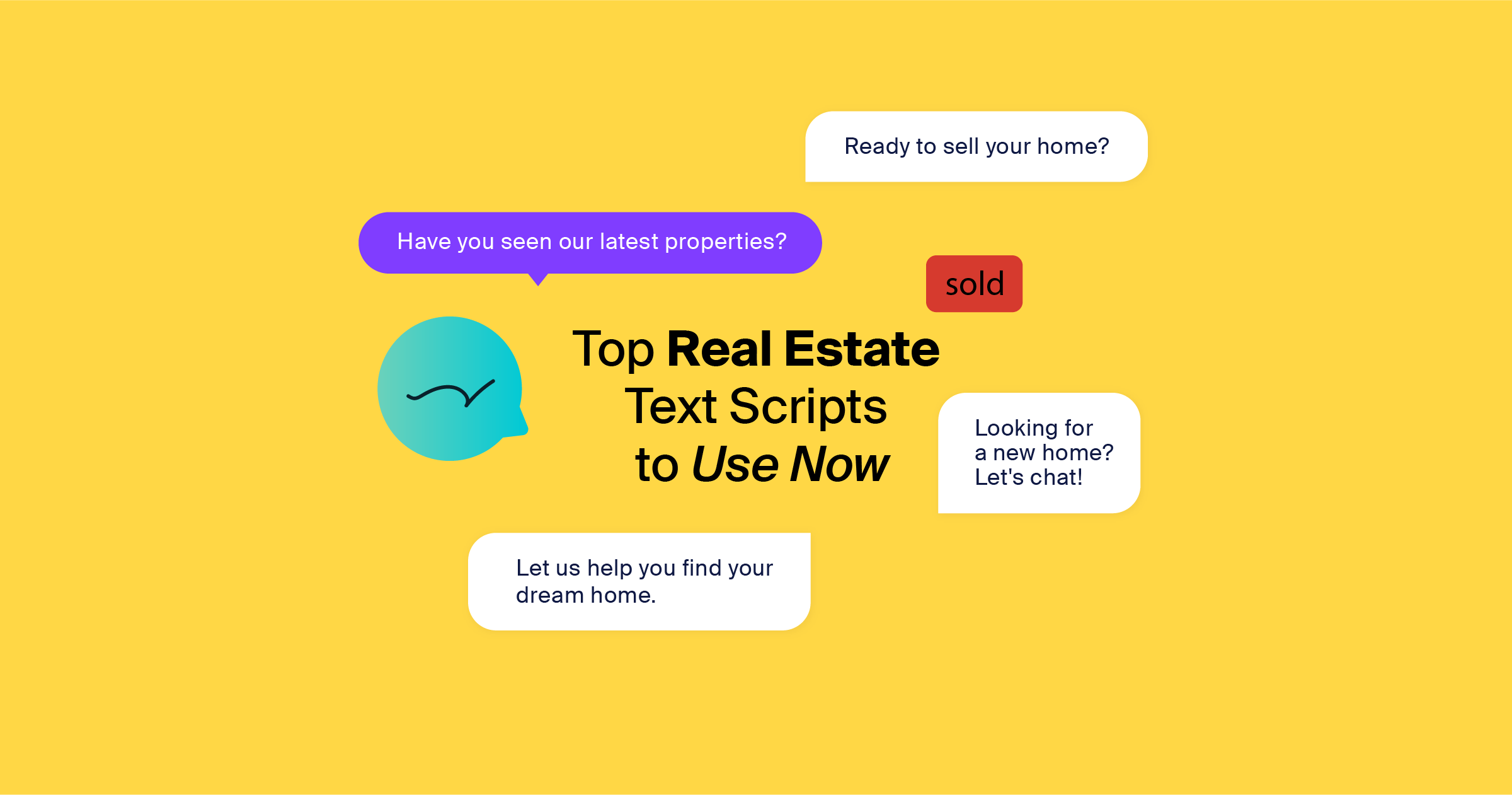 50 Real Estate Text Scripts for Every Situation