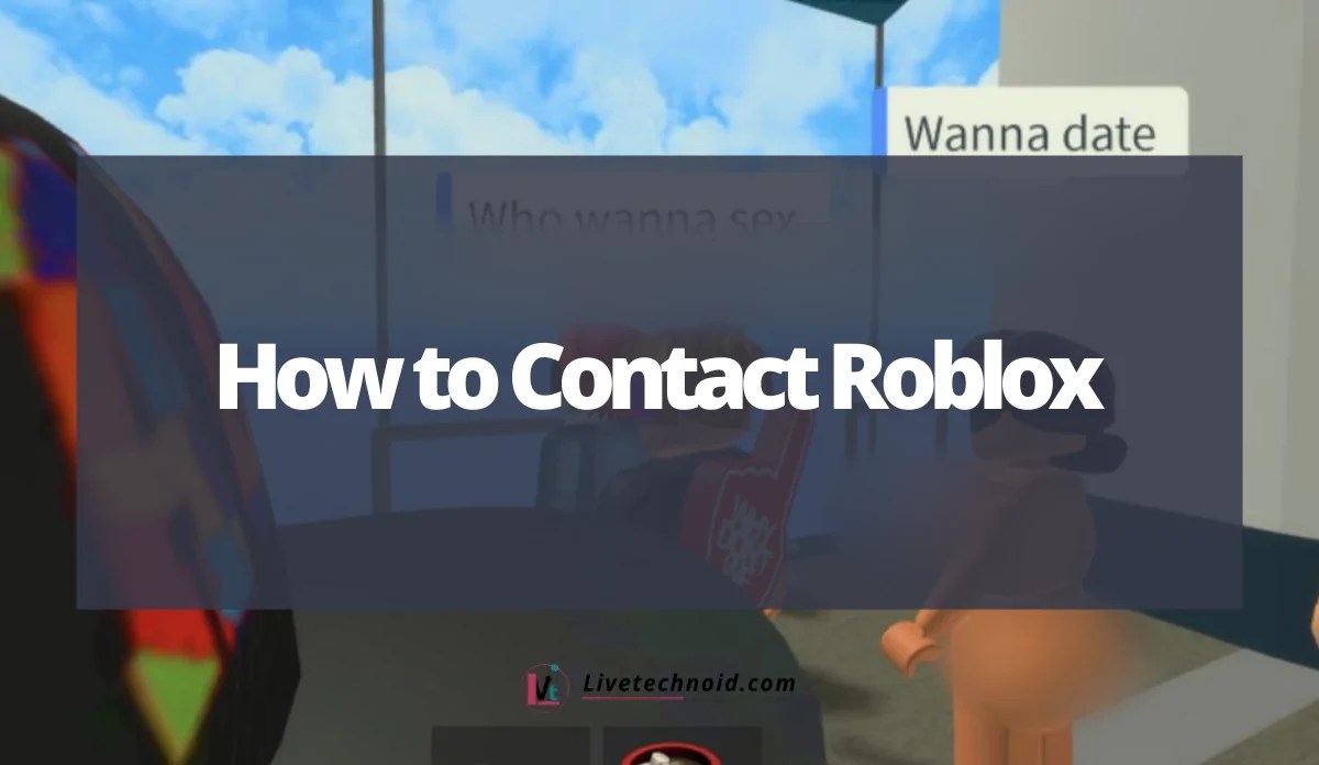 How to Contact Roblox »