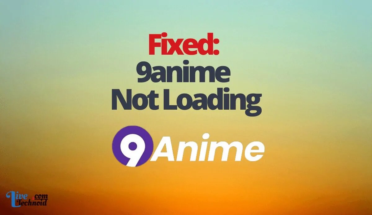 Fixed 9anime Not Loading »