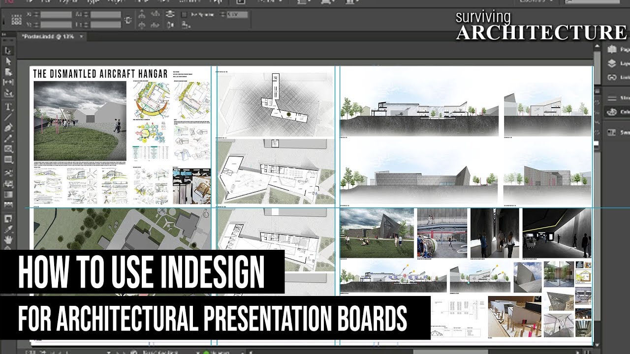 A Complete Guide to using InDesign for your Architecture Presentation A Complete Guide to using InDesign for your Architecture Presentation