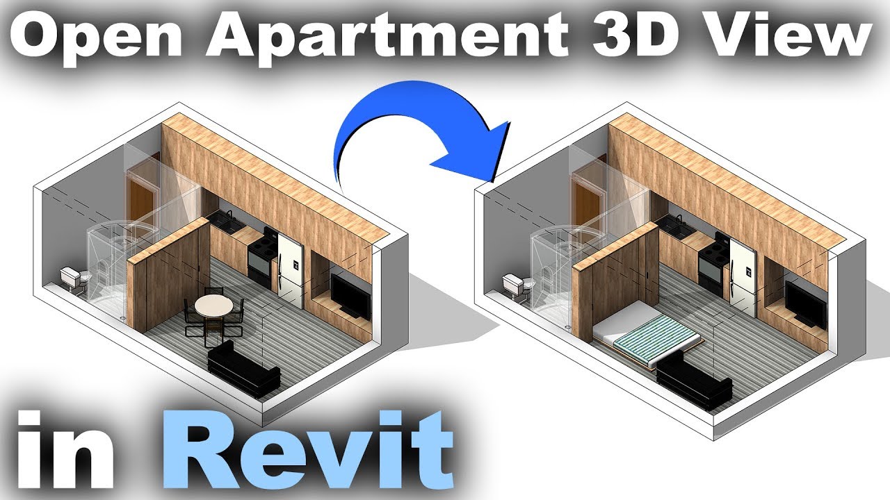 Open Apartment 3D View in Revit Tutorial Dezign Ark