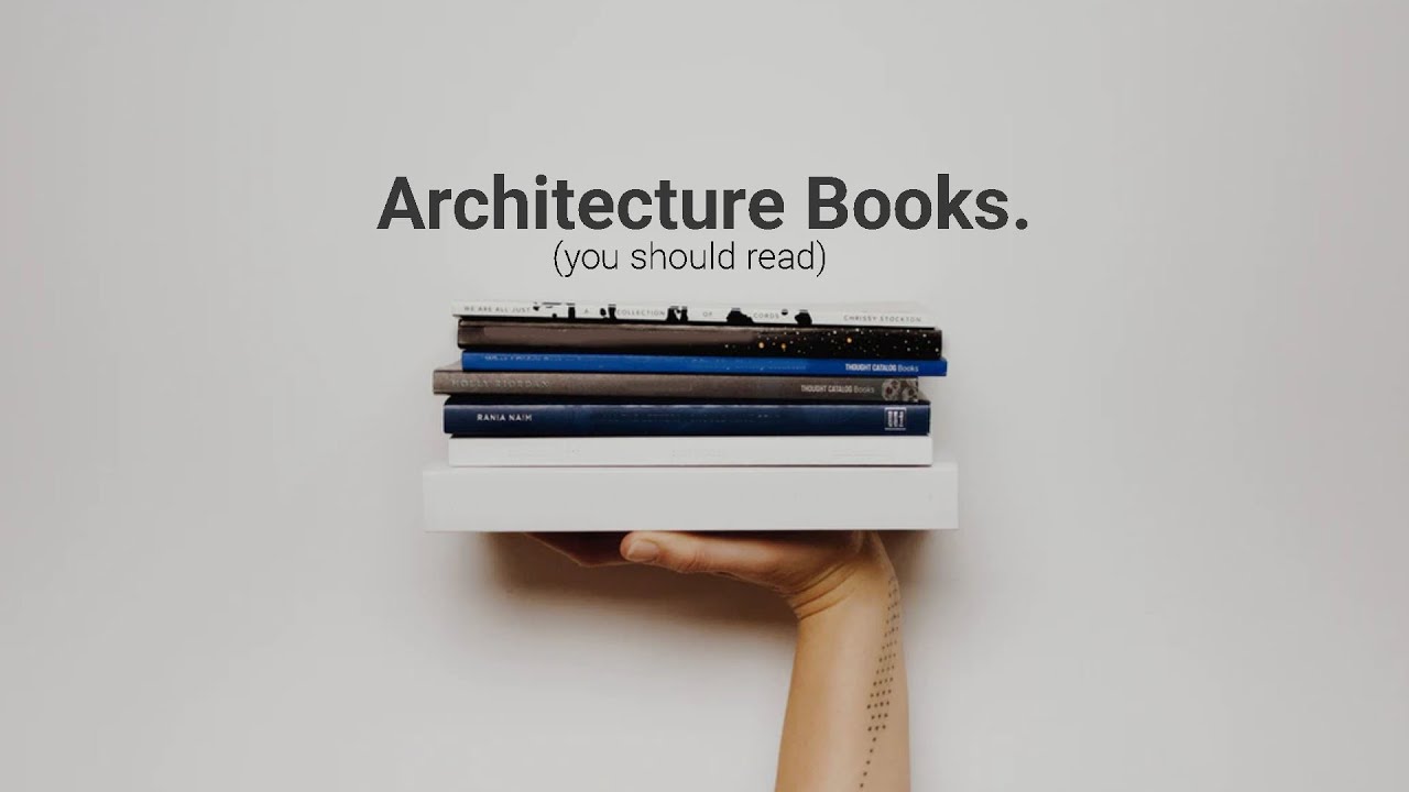 Books every architect should read Dezign Ark