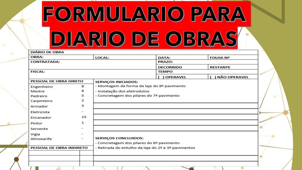 Formulário para fazer o diário de obra Df Projetos