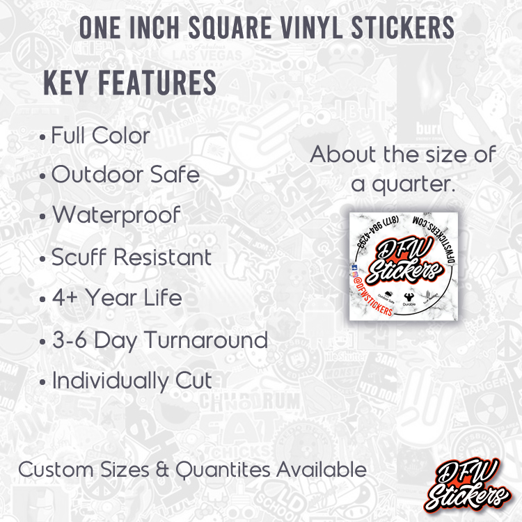 One Inch Square Vinyl Stickers Custom DFW Stickers