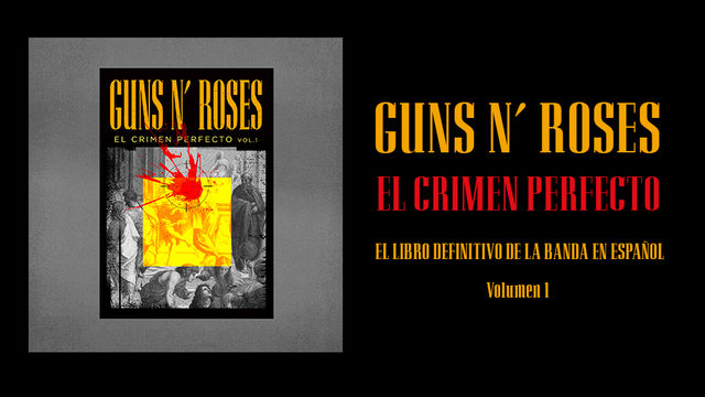MATERIAL AUDIO DE LOS LIBROS Y REEDICIÓN — "GUNS N' ROSES