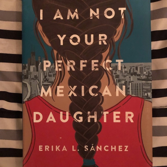 Other I Am Not Your Perfect Mexican Daughter Book Poshmark