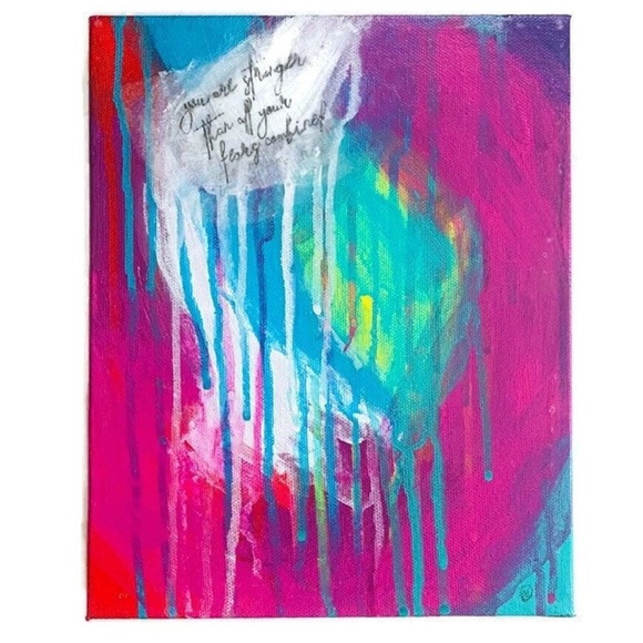 Hand Crafted Art You Are Stronger Than All Your Fears Combined