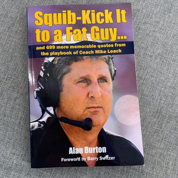 Other Squib Kick It To A Fat Guy 699 Memorable Quotes From The