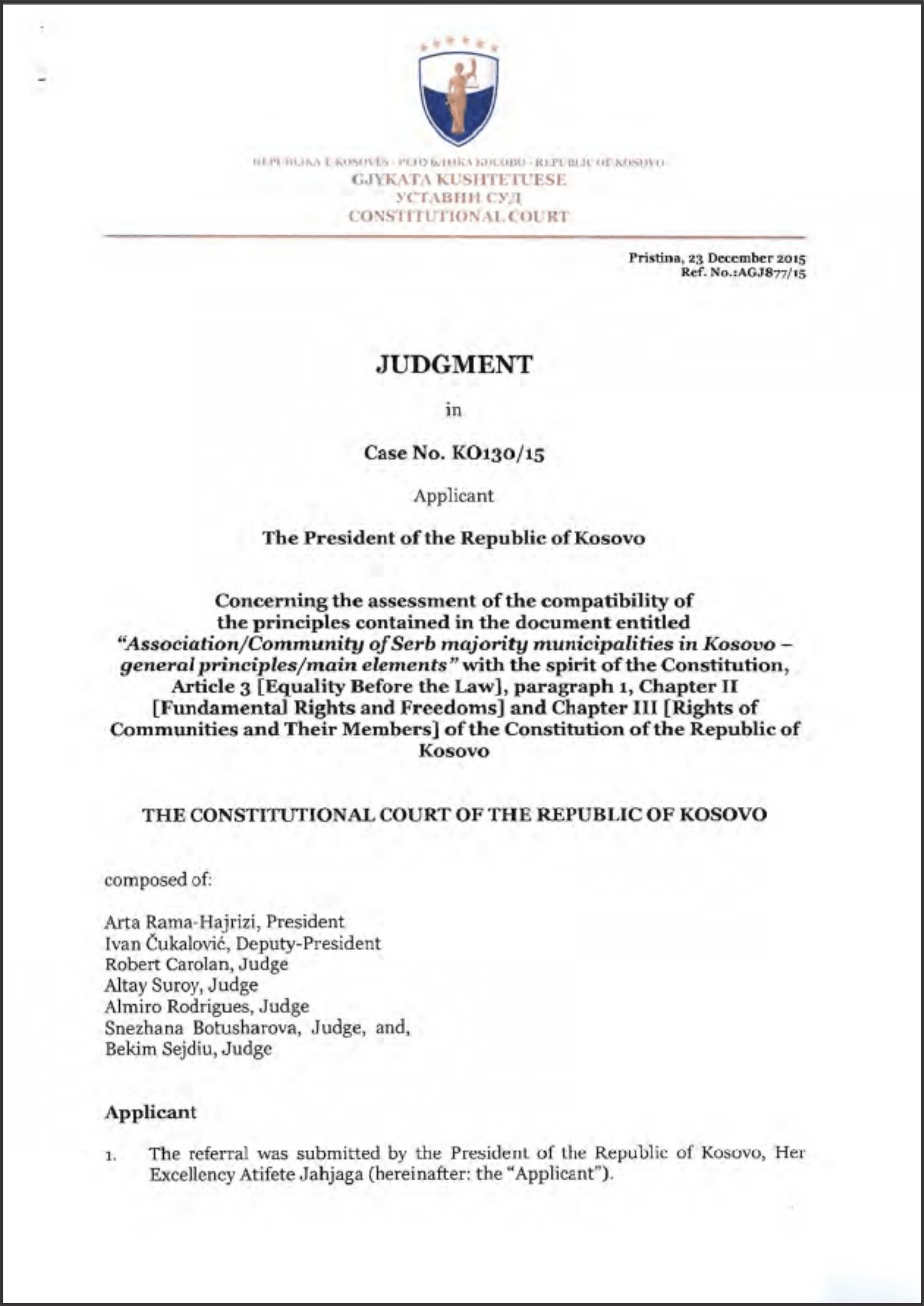 Constitutional Court of Kosovo Judgment in Case KO13015 The Dialogue